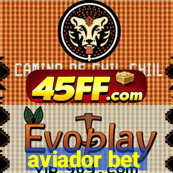 aviador bet